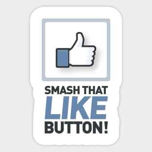 Smash that like button! Sticker